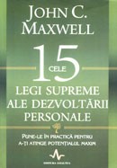 Cele 15 Legi supreme ale dezvoltarii personale