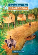 Aventuri in Cambodgia