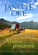 Venirea primaverii. Vestul canadian - 2