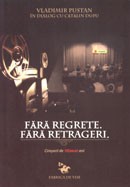 Fara regrete. Fara retrageri. Ciresarii de 10(zece) ani