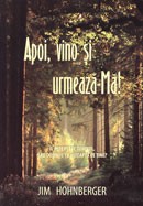 Apoi, vino si urmeaza-Ma! Il astepti pe Domnul, sau Domnul te asteapta pe tine?