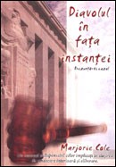 Diavolul in fata instantei. Prezinta-ti cazul