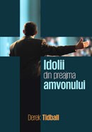 Idolii din preajma amvonului