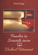 Familia in scrierile sacre. Vechiul Testament