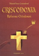 Cristodoxia. Reforma Ortodoxiei