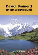 David Brainerd, un om al rugaciunii