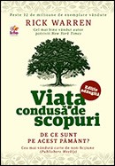 Viata condusa de scopuri. De ce sunt pe acest pamant? Editie adaugita