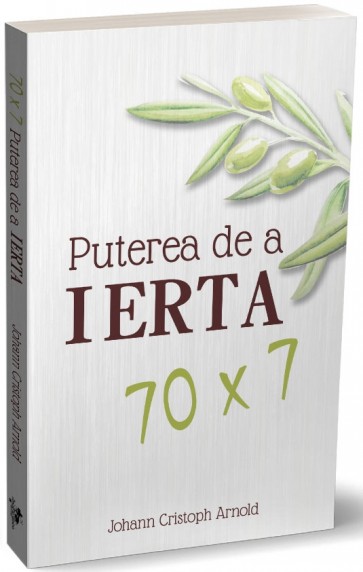 70x7. Puterea de a ierta