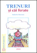 Trenuri si cai ferate. Cartea invatatorului