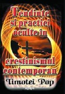 Tendinte si practici oculte in crestinismul contemporan