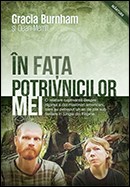 In fata potrivnicilor mei