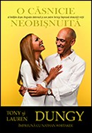 O casnicie neobisnuita. Sa invatam despre dragostea statornica si cum putem invinge impreuna obstacolele vietii