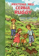 Prietenul meu, cerbul Ruggy