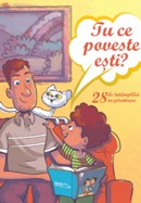 Tu ce poveste esti? 28 de intamplari inspiratoare