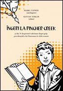 Ingeri la Pincher Creek si alte 31 de povestiri adevarate despre grija providentiala a lui Dumnezeu in zilele noastre