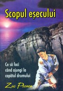 Scopul esecului. Ce sa faci cand ajungi la capatul drumului