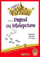 Pasind cu intelepciune. Seria «Copiii Imparatiei» Vol. 3