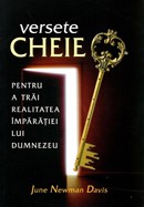 Versete cheie pentru a trai realitatea Imparatiei lui Dumnezeu