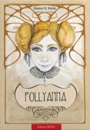 Pollyanna. Taina multumirii