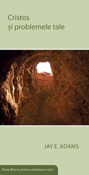 Cristos si problemele tale