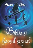 Biblia si haosul sexual