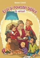Eroi si povestiri biblice in versuri