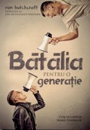 Batalia pentru o generatie. Cum sa captezi inima tinerilor