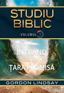 Intrand in Tara promisa. Studiu biblic. Vol. 3