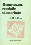 Dumnezeu, revelatie si autoritate. Vol. 2