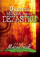 O reteta sigura pentru dezastru