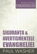 Siguranta si avertismentele Evangheliei