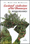 Cuvantul vindecator al lui Dumnezeu. Restabilirea mintii