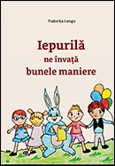 Iepurila ne invata bunele maniere