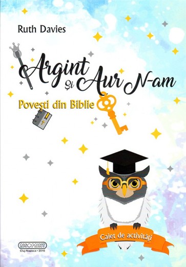 Argint si aur n-am. Povesti din Biblie