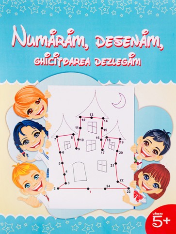 Numaram, desenam, ghicitoarea dezlegam
