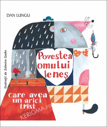 Povestea omului lenes care avea un arici trist