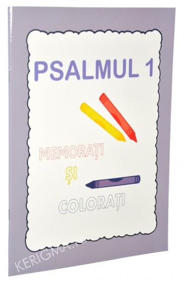 Psalmul 1. Memorati si colorati