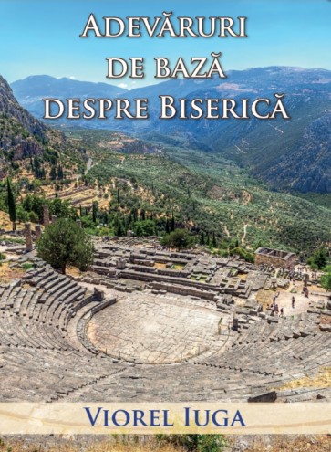 Adevaruri de baza despre biserica