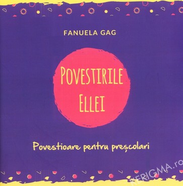 Povestirile Ellei. Povestioare pentru prescolari