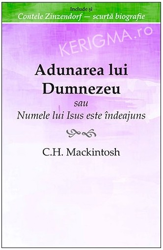 Adunarea lui Dumnezeu. Sau Numele lui Isus este indeajuns