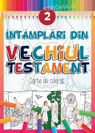Intamplari din Vechiul Testament – 2. Carte de colorat