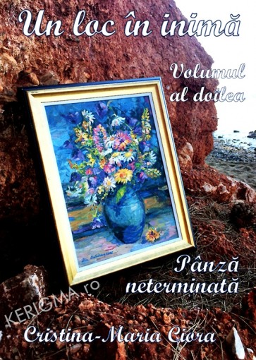 Un loc in inima. Vol. 2. Panza neterminata