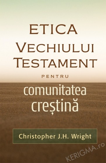 Etica Vechiului Testament pentru comunitatea crestina