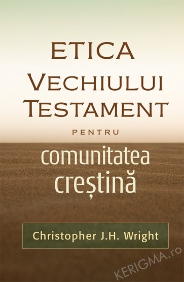 Etica Vechiului Testament pentru comunitatea crestina