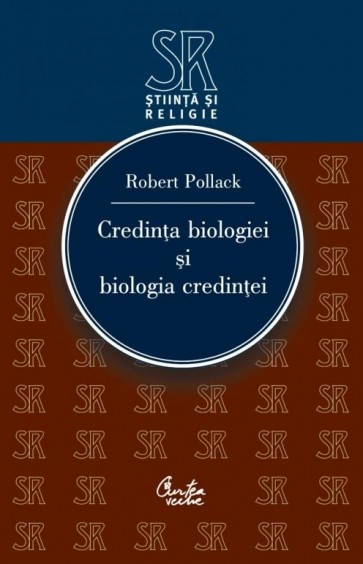 Credinta biologiei si biologia credintei