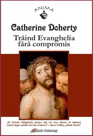 Traind Evanghelia fara compromis