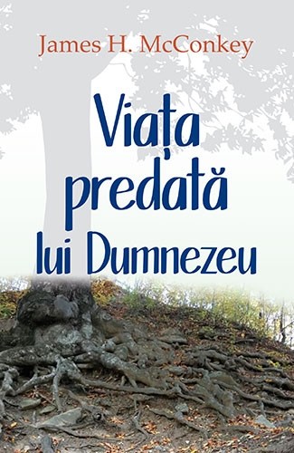 Viata predata lui Dumnezeu