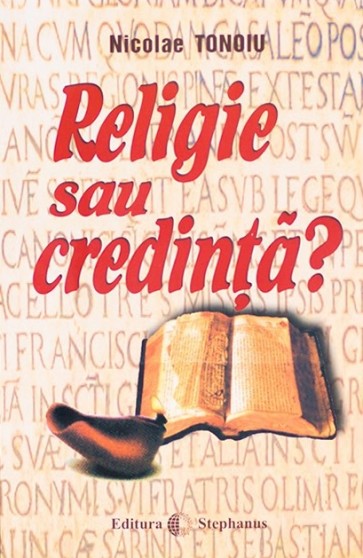 Religie sau credinta?