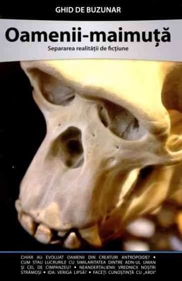 Oamenii-maimuţă. Separarea realității de ficțiune. Ghid de buzunar