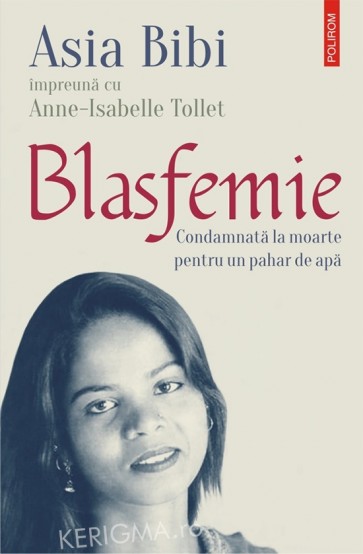 Blasfemie. Condamnată la moarte pentru un pahar de apă